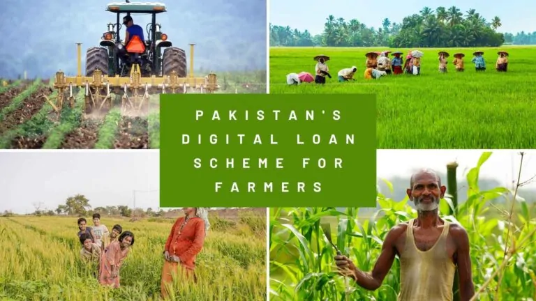 Pakistan’s Digital Loan Scheme for Farmers
